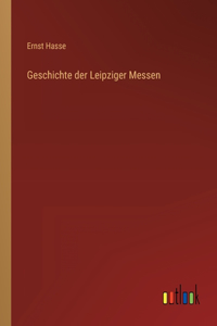 Geschichte der Leipziger Messen
