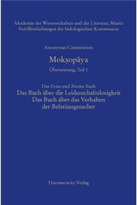 Anonymus Casmiriensis Moksopaya.Historisch-Kritische Gesamtausgabe. Ubersetzung, Teil 1 Mokkopaya
