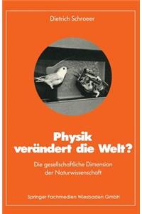 Physik Verändert Die Welt?