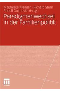 Paradigmenwechsel in Der Familienpolitik