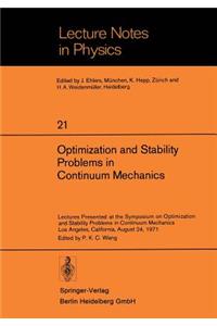 Optimization and Stability Problems in Continuum Mechanics