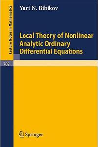 Local Theory of Nonlinear Analytic Ordinary Differential Equations