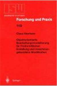 Objektorientierte Bearbeitungsmodellierung Fa1/4r Freiformflachen: Erstellung Und Maschinengebundene Modifikation