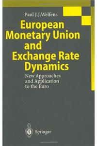 European Monetary Union and Exchange Rate Dynamics