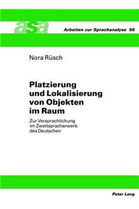 Platzierung Und Lokalisierung Von Objekten Im Raum