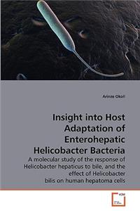 Insight into Host Adaptation of Enterohepatic Helicobacter Bacteria