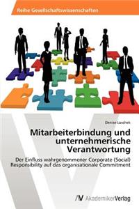 Mitarbeiterbindung und unternehmerische Verantwortung