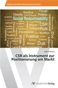 CSR als Instrument zur Positionierung am Markt