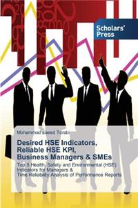 Desired HSE Indicators, Reliable HSE KPI, Business Managers & SMEs