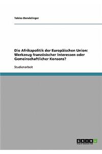 Die Afrikapolitik der Europäischen Union