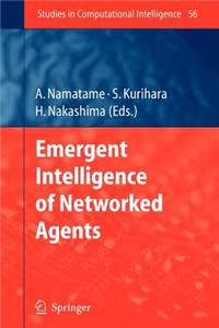 Emergent Intelligence of Networked Agents