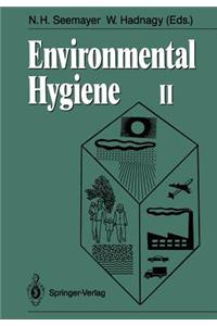 Environmental Hygiene II