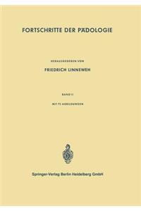 Fortschritte der Pädologie