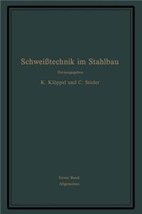 Schweißtechnik im Stahlbau