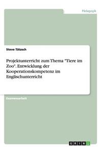 Projektunterricht zum Thema 