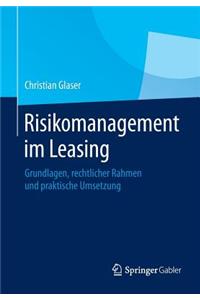 Risikomanagement Im Leasing