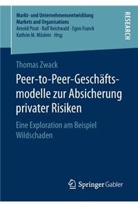 Peer-to-Peer-Geschäftsmodelle zur Absicherung privater Risiken