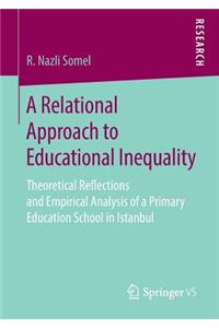 Relational Approach to Educational Inequality