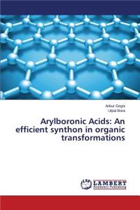 Arylboronic Acids