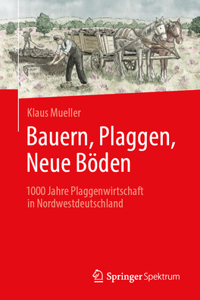 Bauern, Plaggen, Neue Böden