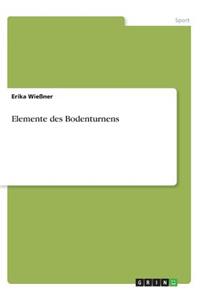 Elemente des Bodenturnens