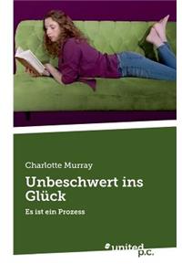Unbeschwert ins Glück