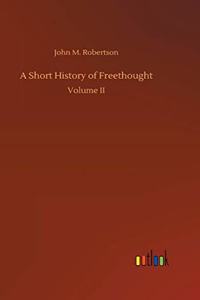 Short History of Freethought