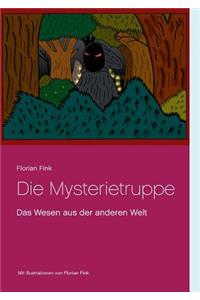 Die Mysterietruppe
