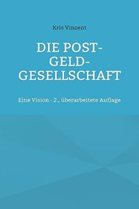 Post-Geld-Gesellschaft