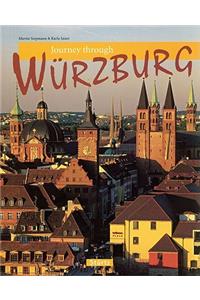 Journey Through Wurzburg