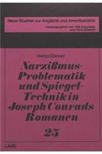 Narzissmus-Problematik und Spiegel-Technik in Joseph Conrads Romanen