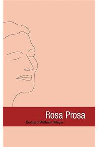 Rosa Prosa