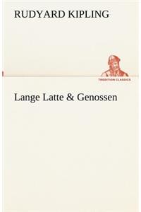 Lange Latte & Genossen