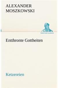Entthronte Gottheiten