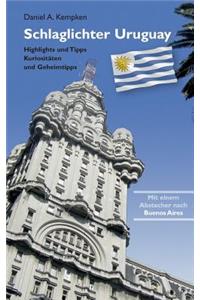 Schlaglichter Uruguay