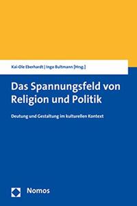 Das Spannungsfeld Von Religion Und Politik