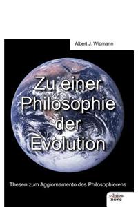 Zu Einer Philosophie Der Evolution