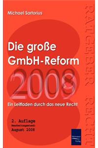 Die große GmbH-Reform 2008/2009