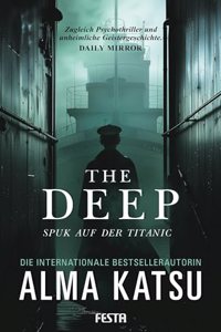 The Deep: Spuk auf der Titanic