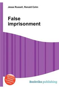 False Imprisonment