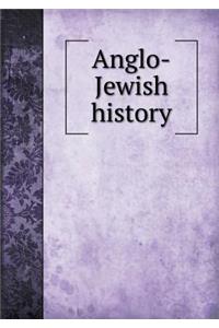 Anglo-Jewish History