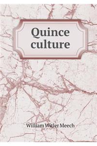 Quince Culture