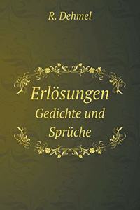 Erlösungen Gedichte und Sprüche