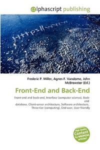 Front-End and Back-End