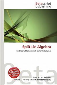 Split Lie Algebra