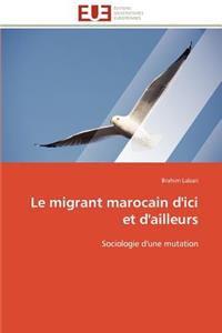 migrant marocain d'ici et d'ailleurs
