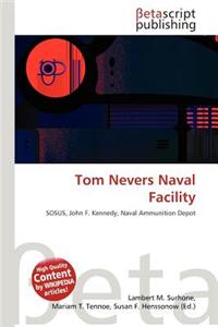 Tom Nevers Naval Facility