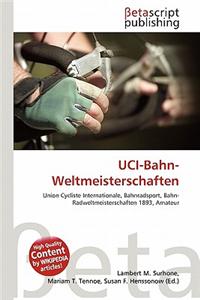 Uci-Bahn-Weltmeisterschaften