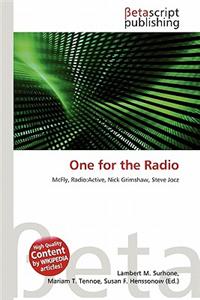 One for the Radio