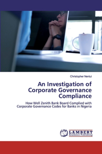 Investigation of Corporate Governance Compliance